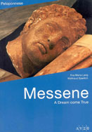 Messene – A Dream come True